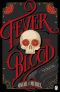 [Frey & McGray 02] • A Fever of the Blood